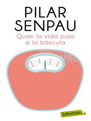 cover image of Quan la vida puja a la bàscula